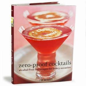 Zero-Proof Cocktails Book